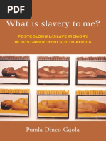 Download What is Slavery to Me PostcolonialSlave Memory in Post-Apartheid South Africa by LittleWhiteBakkie SN31838647 doc pdf