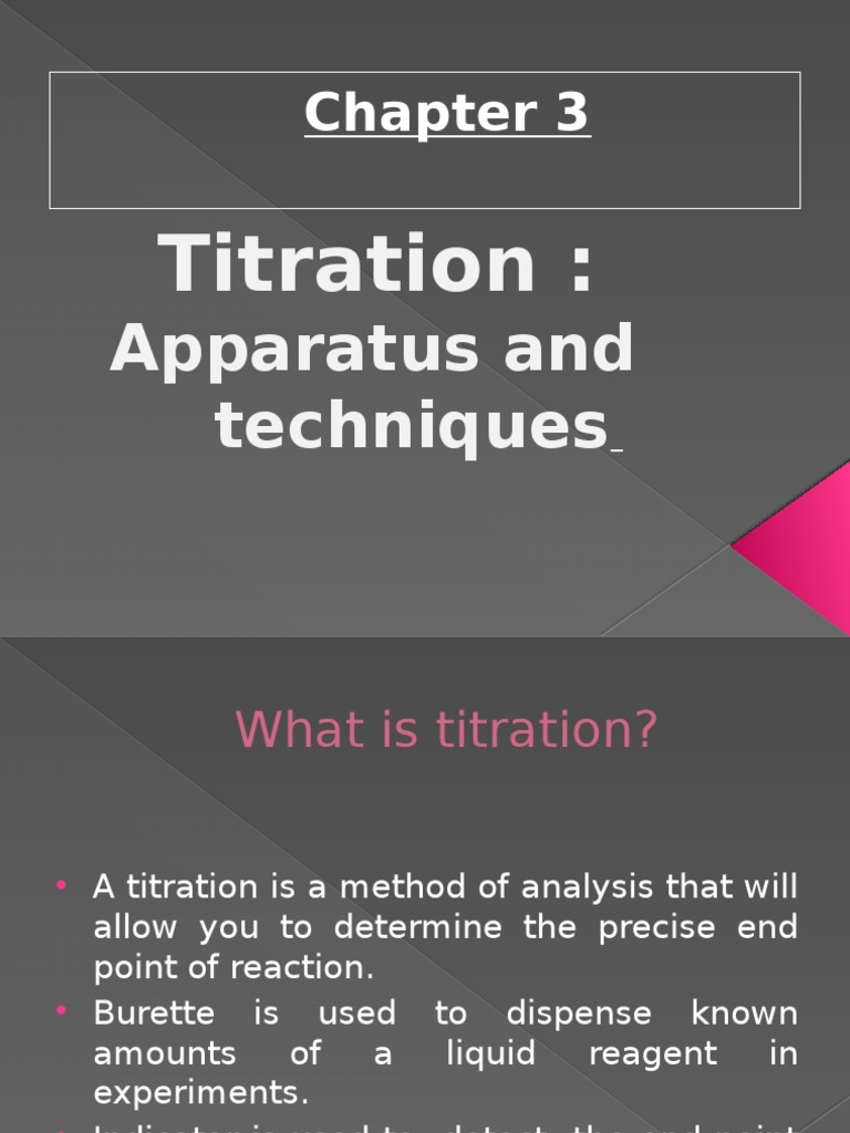 Titration Techniques and Apparatus Guide | PDF