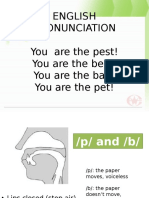 English Pronunciation You Are The Pest! You Are The Best! You Are The Bad! You Are The Pet!