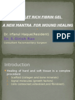 Platelet Rich Fibrin Gel