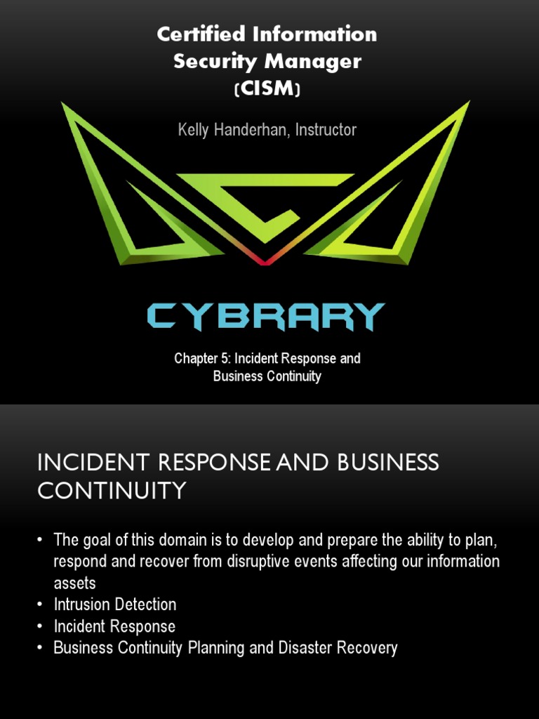 CISM: Incident Response & Business Continuity | PDF | Information ...