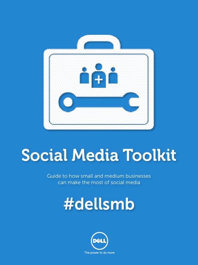 Dell Social Media Toolkit Digital & Social Media Social Media