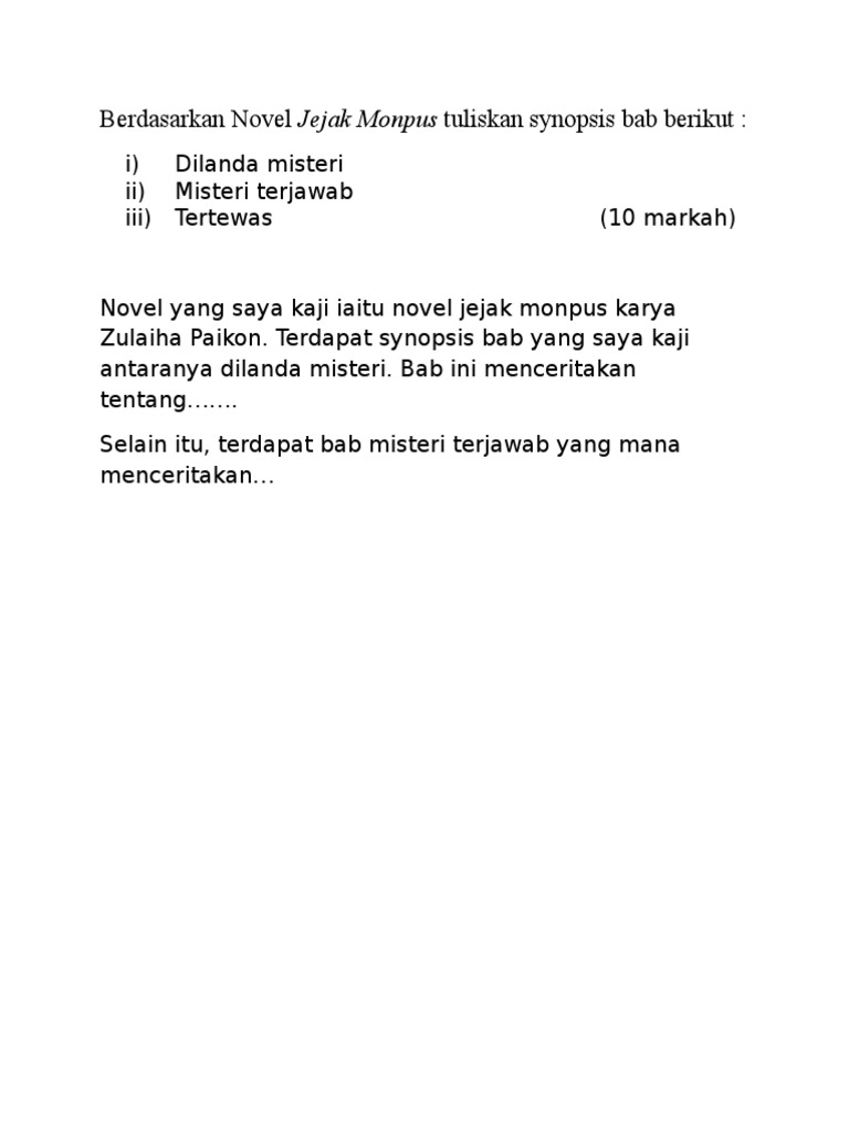 Berdasarkan Novel Jejak Monpus Tuliskan Synopsis Bab Berikut