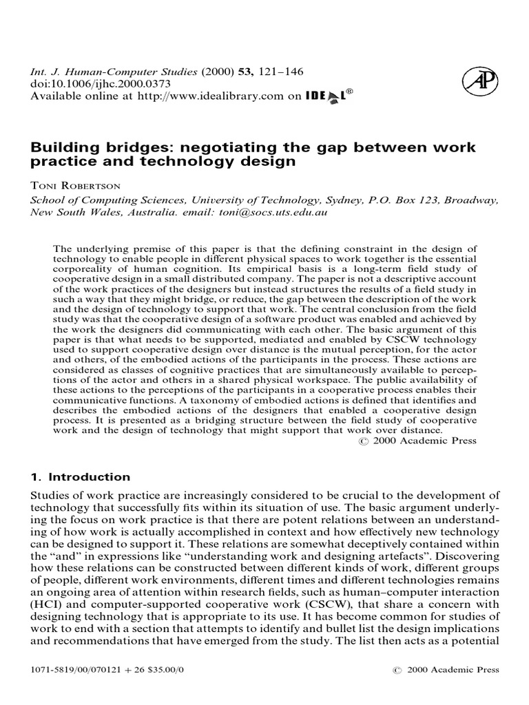 Building Bridges: Negotiating The Gap Between Work Practice and ...