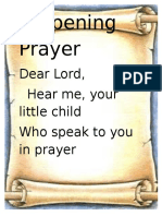 0pening Prayer: Dear Lord, Hear Me, Your Little Child Who Speak To You in Prayer