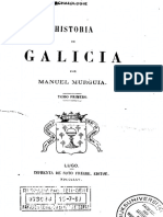 Historia de Galicia Por Manuel Murguía, Tomo Primero, 1865
