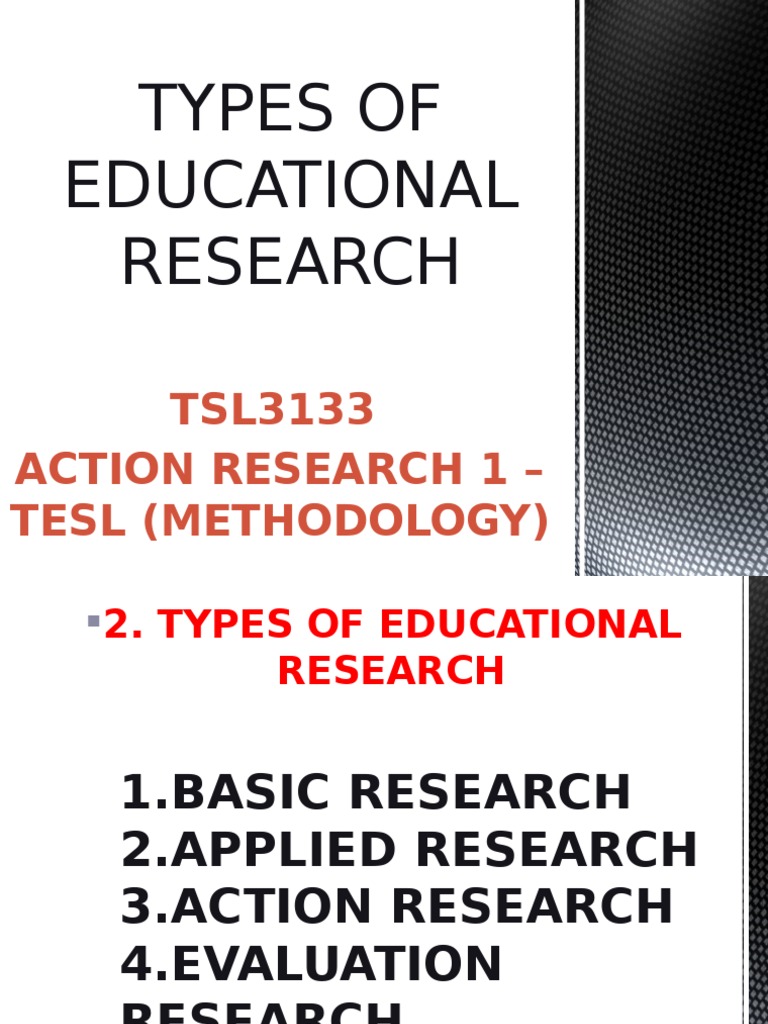 Types of Educational Research Explained | PDF | Ethnography ...