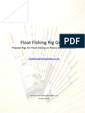 Float Rig Guide - TraditionalFishingFloats - Co.uk, PDF