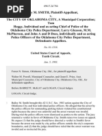 Bailey M. Smith v. The City of Oklahoma City, a Municipal Corporation Tom Heggy, Individual and as Acting Chief of Police of the Oklahoma City Police Department Larry Gleason, M.M. McPherson and John a and D Does, Individually and as Acting Police Officers of the Oklahoma City Police Department, 696 F.2d 784, 10th Cir. (1983)