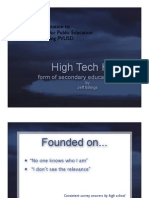 High Tech High: Presentation To The Foundation For Public Education Supporting PVUSD