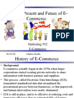 The Past, Present and Future of E-Commerce