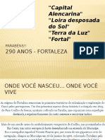 290 Anos - Fortaleza