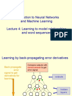 Introduction To Neural Networks and Machine Learning Lecture 4: Learning To Model Relationships and Word Sequences