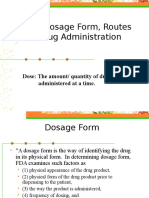 PHR 110 Dose, Dosage Form, Routes of Drug