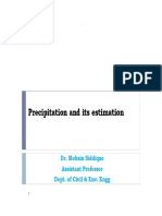 Precipitation and Its Estimation: Dr. Mohsin Siddique Assistant Professor Dept. of Civil & Env. Engg