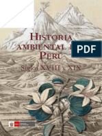 Historia Ambiental Del Perú. Siglos XVIII y XIX