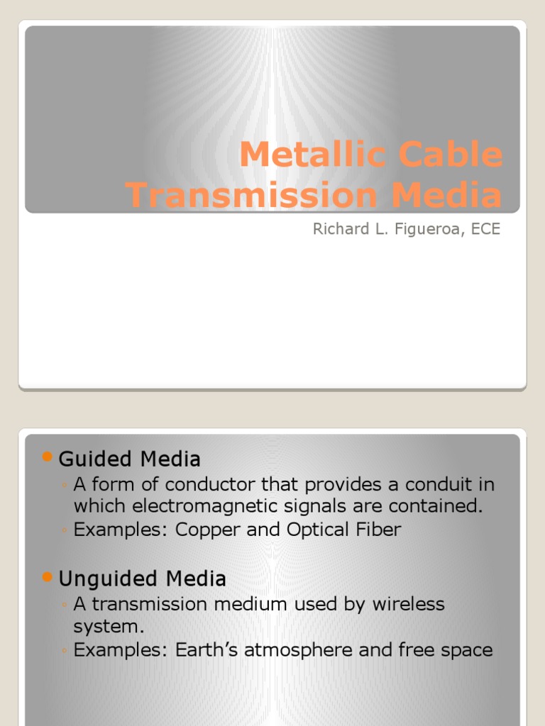 1 Metallic Cable Transmission Media by Engr. Richard Figueroa PDF