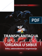 Transplantacija U Srbiji - Etika, Zakonodavstvo I Organizacija