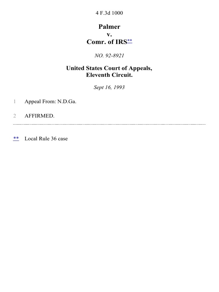 Palmer v. Comr. of Irs, 4 F.3d 1000, 11th Cir. (1993) | PDF | United ...
