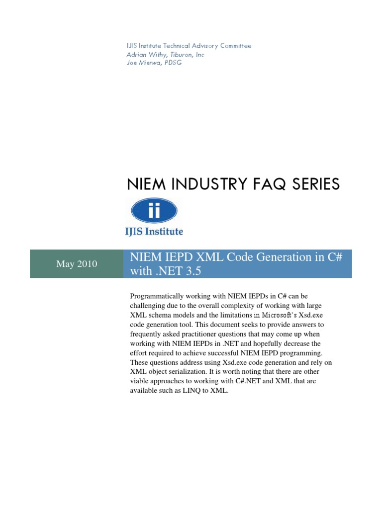 NIEM IEPD XML Code Generation in C#  past .NET 3.5 | Xml  