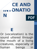 Voice and Intonation