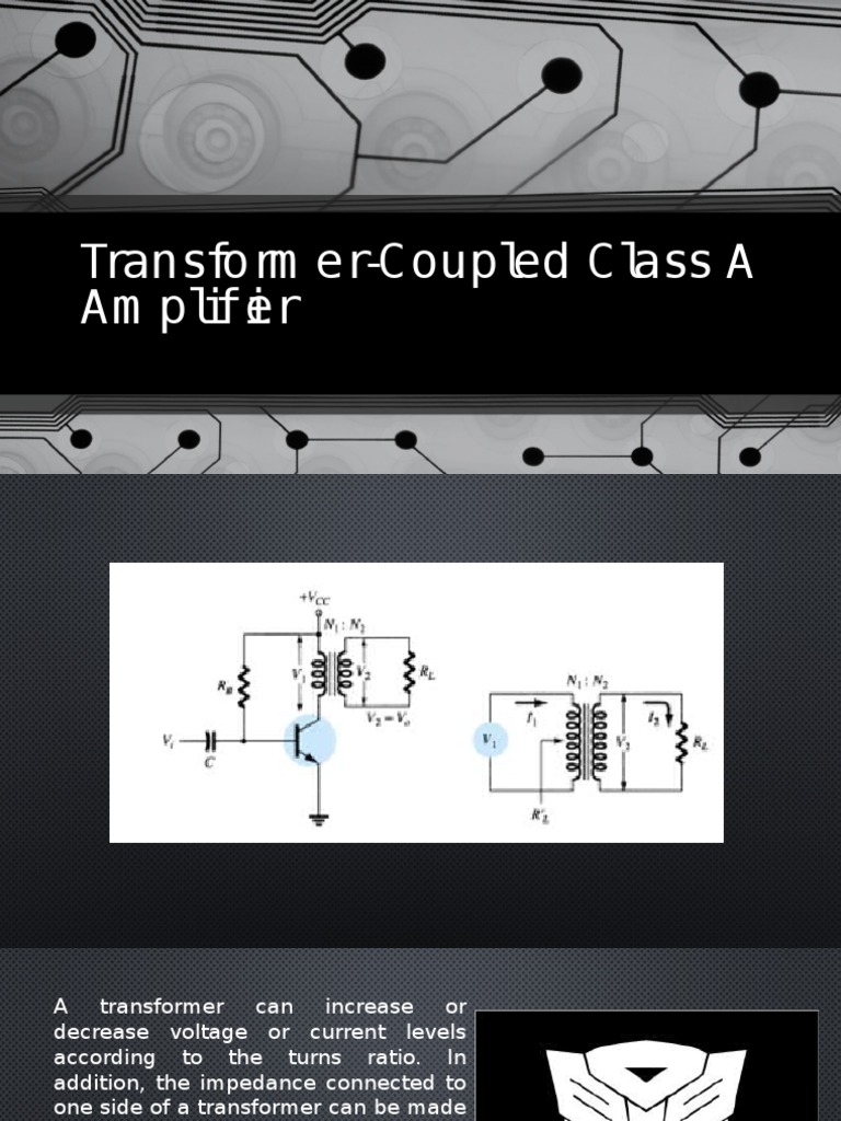 Transformer Coupled Class A Amplifier | PDF
