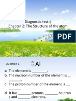 Diagnostic Test:) Chapter 2: The Structure of The Atom