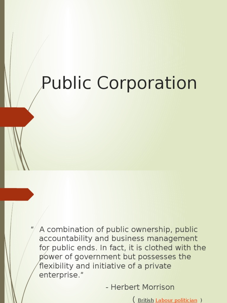 PUBLIC CORPORATION Corporations State Owned Enterprise