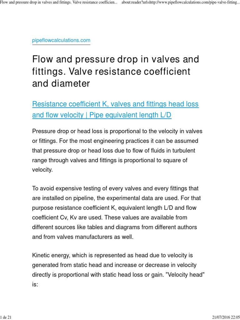 Flow and Pressure Drop in Valves and Fittings. Valve Resistance ...