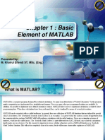 Chapter 1: Basic Element of Matlab: Presented By: M. Khoirul Effendi St. Msc. (Eng.)