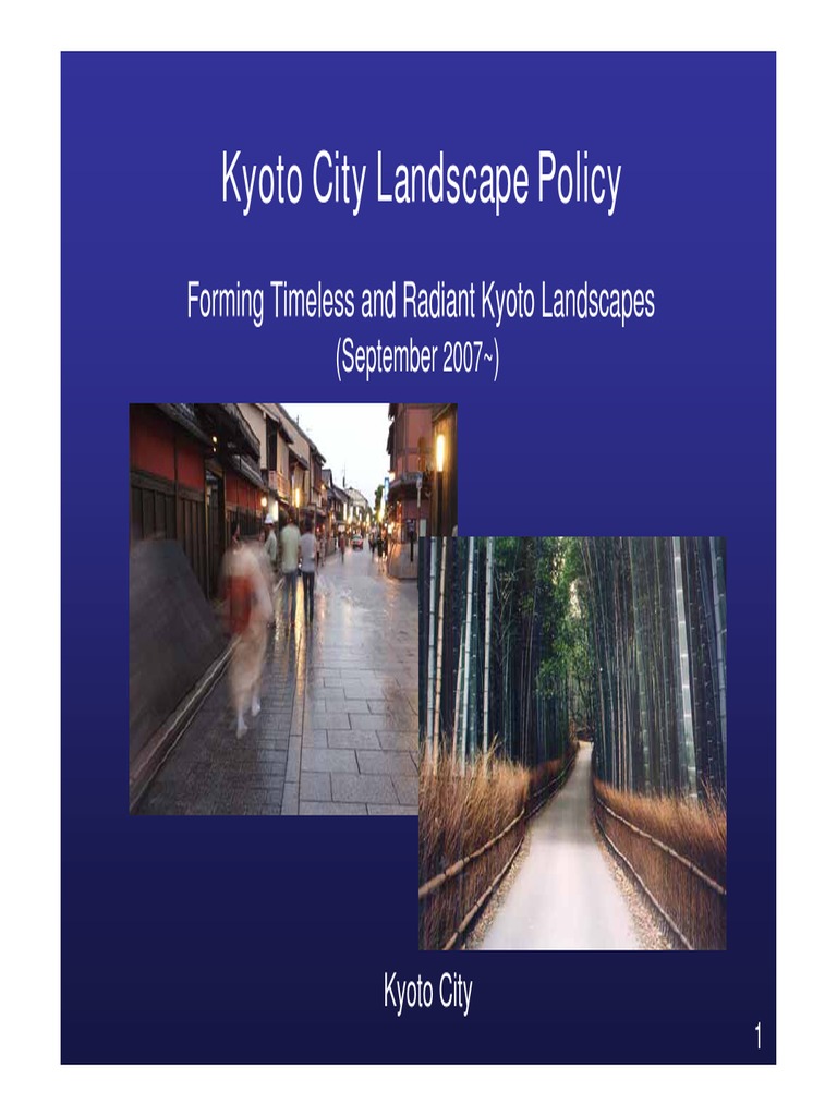 Kyoto City Landscape Policy Overview | PDF | Kyoto | Landscape