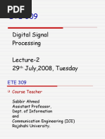 Digital Signal Processing Lecture-2 29 July, 2008, Tuesday