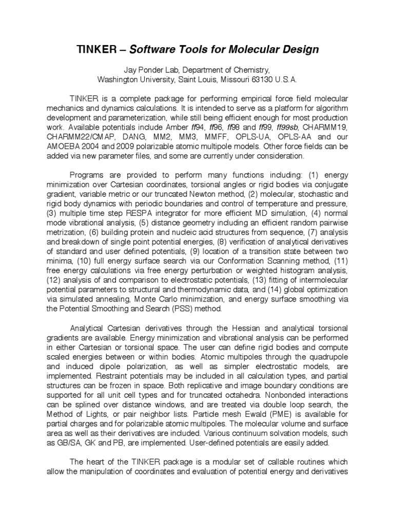 A Comprehensive Molecular Modeling Package TINKER Provides Tools for