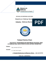 Politicas y Estrategias en Seguridad Nacional Ante La Amenaza Del Narcotrafico en El Estado Argentino