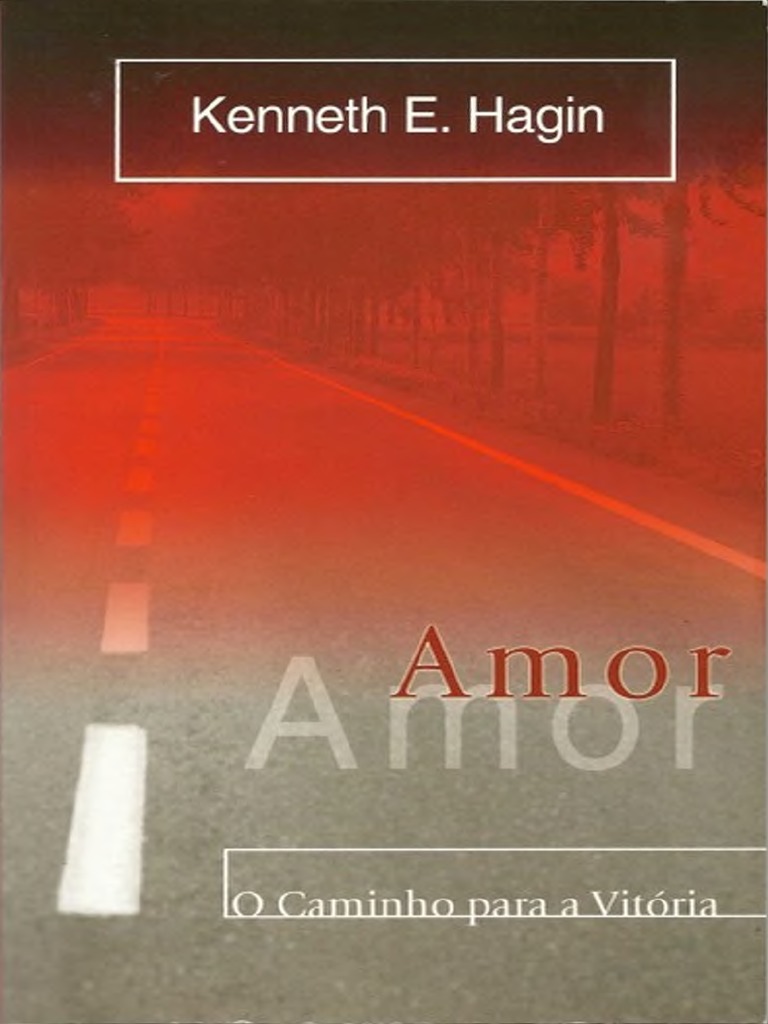 Amor O Caminho Para A Vitória Pdf Pdf