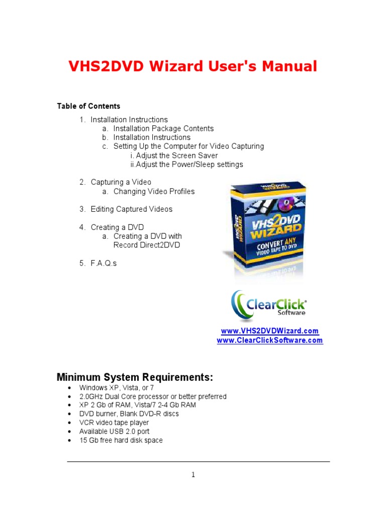 A Comprehensive Guide to Capturing, Editing and Creating DVDs from VHS