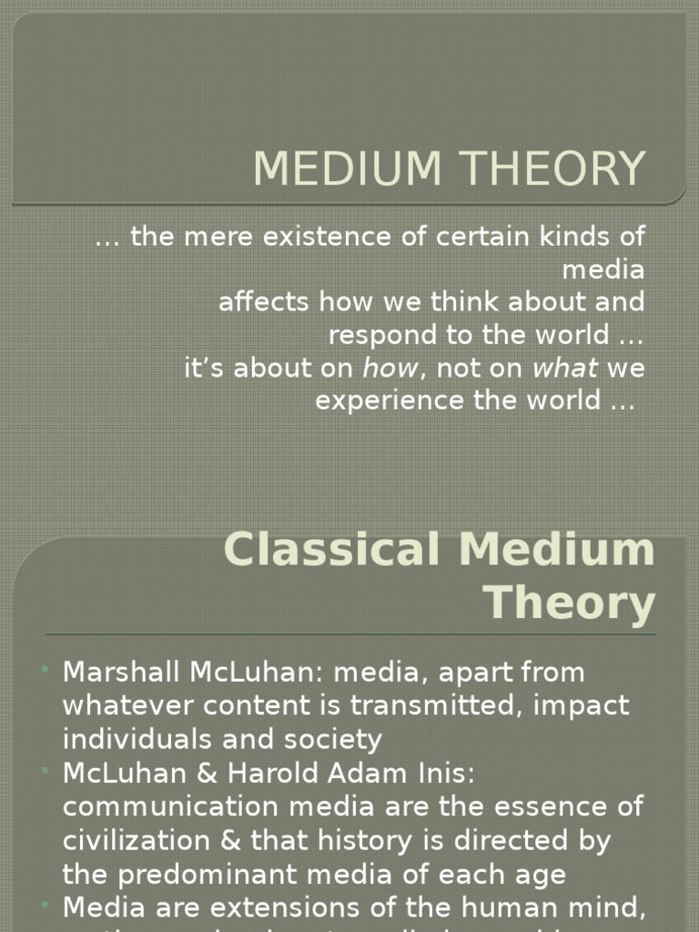 2 Medium Theory | PDF | Media (Communication) | Bias