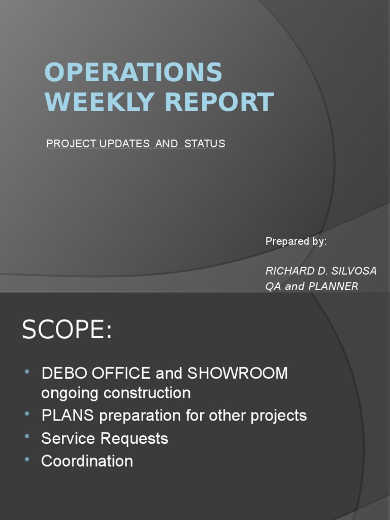 Weekly Operations Report: Project Status | PDF | Art Media | Building ...