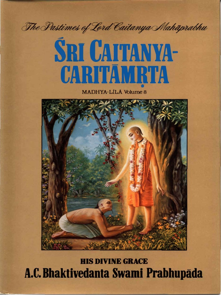 Sri Caitanya Caritamrita Madhya lila vol.8 | Vaishnavism ... - 