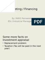 Budgeting / Financing: By: Rarg Ranaweera BSC (Industrial Management)