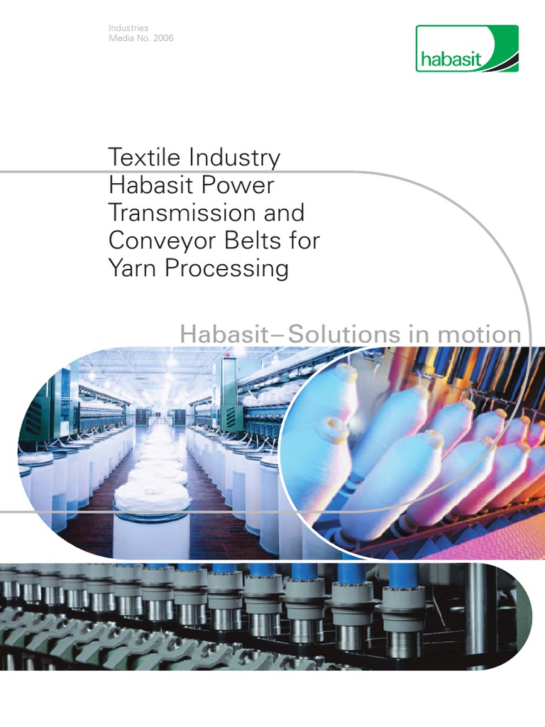Habasit Industria Textil | PDF | Belt (Mechanical) | Spinning (Textiles)