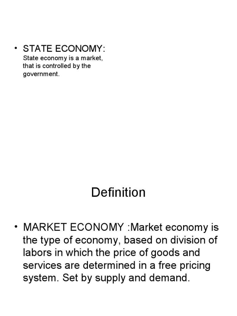 State and Market Economies Explained | PDF | Free Market | Great Depression