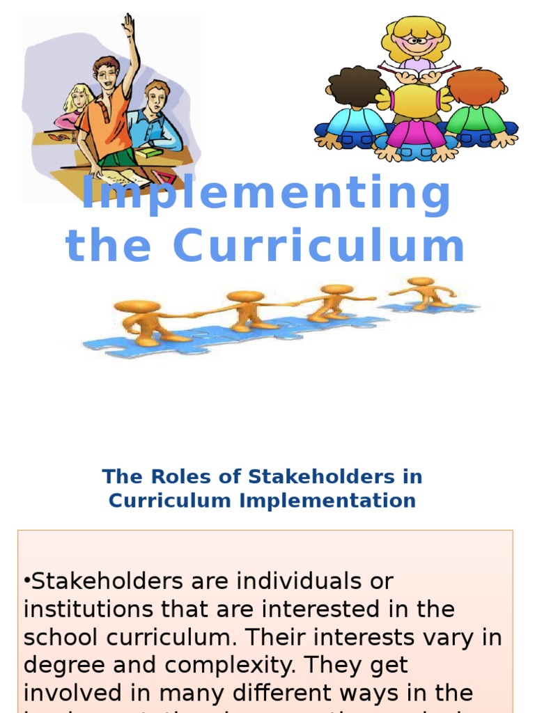 CURRICULUM IMPLEMENTATION.pptx Curriculum Teachers