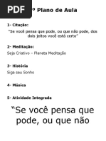 07 Se Voce Pensa Que Pode Ou Que Nao Pode Dos Dois Jeitos Voce Esta Certo