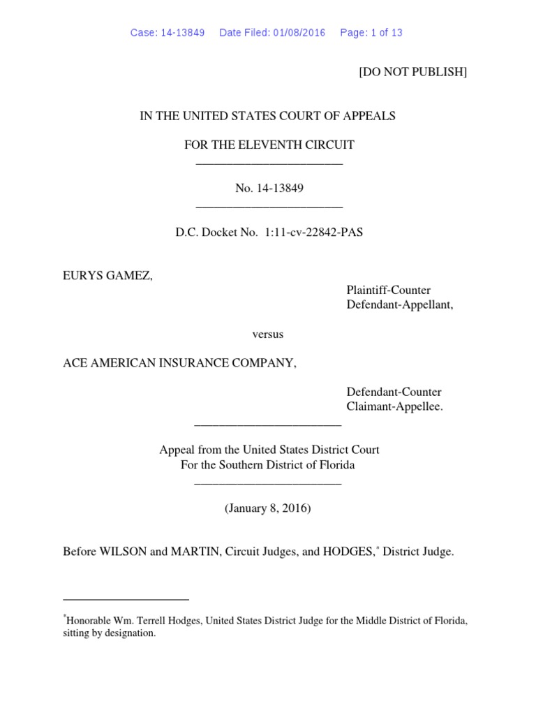 Eurys Gamez v. Ace American Insurance Company, 11th Cir