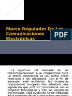 Marco Regulador de Las Comunicaciones Electrónicas