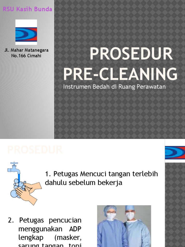 Prosedur Pre Cleaning | PDF | Kesehatan Holistik
