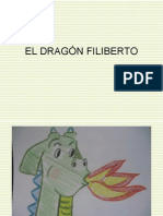 EL DRAGÓN FILIBERTO CON DIBUJO Y PALABRA