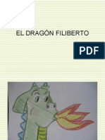 El Dragón Filiberto Con Dibujo y Palabra