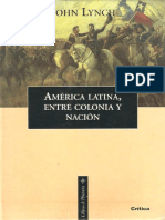 Lynch, John. América Latina. Entre Colonia y Nación.pdf